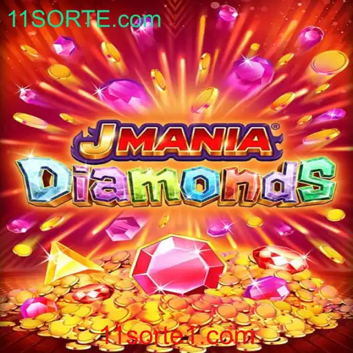 JManiaDiamonds: Descubra o Fascinante Mundo dos Jogos com 11SORTE.com